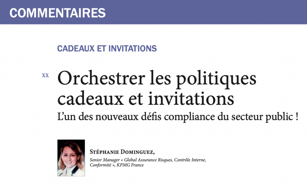 Orchestrer les politiques cadeaux et invitations – L&rsquo;un des nouveaux défis compliance du secteur public !